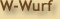 W-Wurf